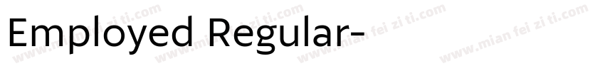 Employed Regular字体转换